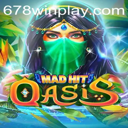 MadHitOasis: Unveiling an Exciting Adventure in Gaming